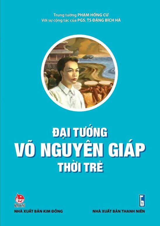 Ra mắt ấn bản mới: “Đại tướng Võ Nguyên Giáp thời trẻ” - ảnh 1